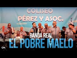 Banda Real - El Pobre Maelo (NUEVO) En Vivo 2025