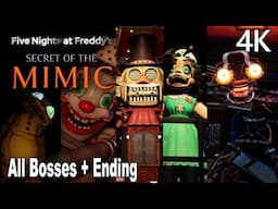 FNAF Secret of the Mimic All Bosses and Ending 4K