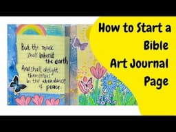 Three Steps to Getting Ideas for Bible Art Journaling from Scratch