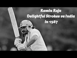 Ramiz Raja Delightful Batting vs India in 1987