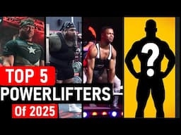 The Top 5 Powerlifters In The World Right Now