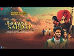 Shaunki Sardar - Official Trailer | Babbu Maan | Guru Randhawa | Guggu Gill | In Cinemas 16 May 2025
