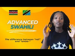 Advanced Swahili Grammar: Difference between "ndi" and ...