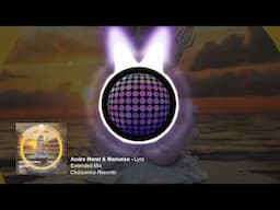 Andre Moret, Mariusso - Lyra (Extended Mix) [Clubsonica Records]