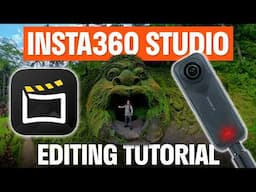 Insta360 Studio 2025 Editing Tutorial For Beginners