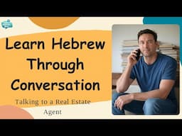 Learn Hebrew with a Real Conversation About Renting an Apartment | Practice All Hebrew Dialogue