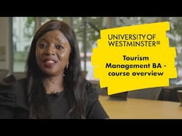 Tourism Management BA - Course Overview | The University of Westminster