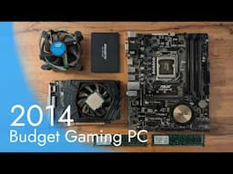 2014 Budget Gaming PC Build ( Celeron Budgetorama 1 )