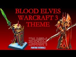 How to Paint HIGH ELF LORD from THE OLD WORLD - BLOOD ELVES THEME WARCRAFT 3