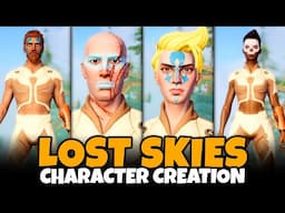 Lost Skies Character Creation (Male & Female, Full Customization, All Options, Ancestries, More!)