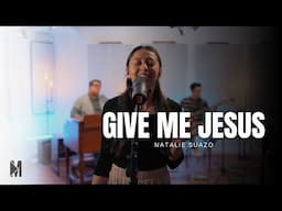 GIVE ME JESUS - NATALIE SUAZO - MinstrelsTV - Track of the Week