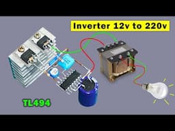 Power inverter 12v DC input to 220v AC output, 12v to 220v converter using TL494
