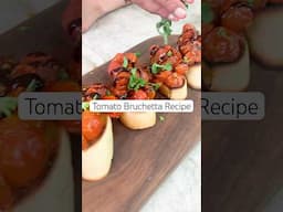 Easy Tomato Bruschetta Recipe! #bruschetta #shorts