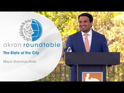 Akron Roundtable — The State of the City 2025