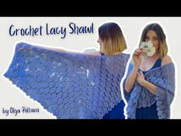 Crochet Lacy Shawl, Full Tutorial