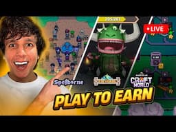 💰PLAY TO EARN GAMES💰! CRAFT WORLD GAMEPLAY, ZEEVERSE GAMEPLAY, SPELLBORNE GAMEPLAY