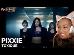 Pixxie - Toxique | Reaction
