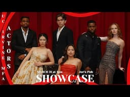 March 31st 2025 1pm - UC Irvine MFA Actors Showcase