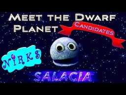 Meet Salacia - Meet the Dwarf Planets Ep.14  - Astronomy / Solar System Learning Song - The Nirks