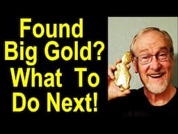 What Would YOU Do If You Found a Huge Gold Nugget