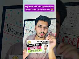 I'm not GPAT Qualified 😭 What Next ?? .......... #gpat #shorts #viralvideo #bpharma