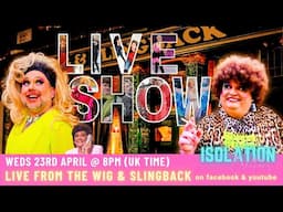 An Evening at The Wig & Slingback @theisolationcreations