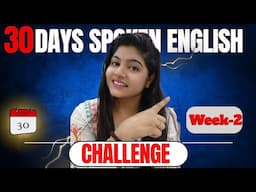 "Speak English Fluently in 30 Days | Week 2 Challenge Begins NOW!"#englishyaari#karishmachauhan