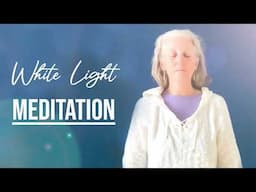 Healing white light meditation to restore your soul