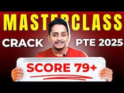 PTE 79+ Masterclass 2025 | Proven Tips to Crack the Exam!