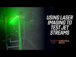 Virginia Tech research uses laser imaging to test jet streams