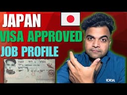 Japan 🇯🇵 visa approved on Job Profile how ? How to get Japan visa 2025 ?