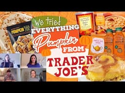 We Tried EVERY PUMPKIN FLAVORED THING From Trader Joes | Taste Test Review | MyRecipes
