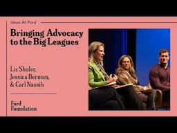 Bringing Advocacy to the Big Leagues with Carl Nassib, Jessica Berman, and Liz Shuler #IdeasAtFord