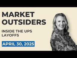 Market Outsiders Live: April 30, 2025