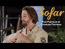 Pur Pasteur et Xavier-Charles Fecteau - Artaxerxès | Sofar Montreal