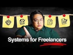 Effective Business Systems for Freelancers | Module 9