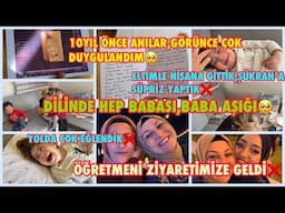 DİLİNDE HEP BABASI🥺10 YIL ÖNCE,ANILAR,ÇOK DUYGULANDIM🤲ÖĞRETMENİ GELDİ❌ELTİMLE NİŞANA GİTTK,SÜPRİZ❌