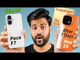 iQOO Neo 10 After 7 Days Retail Unit Honest Review - Better then Poco F7? #notsponsored