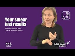 Your smear test results (BSL)