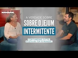 Jejum Intermitente: Mito ou Solução para a Longevidade? | Sem Atalho com Fabienne Guttin