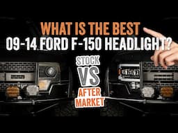 What’s the Best LED Headlight for Your 2009–2014 Ford F-150 or Raptor? Stock vs Aftermarket Shootout