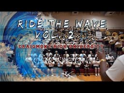 Craigmont High University - "Ride The Wave" Vol. 2 - 2025