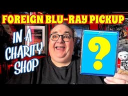 A Foreign Blu-ray Pickup - In a Charity Shop!