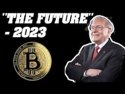 Warren Buffet On Bitcoin & Crypto In 2023