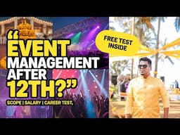 Event Management After 12th – Full Career Guide | Scope, Salary, Roles + Free Career Fit Test