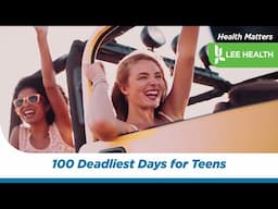 100 Deadliest Days for Teens