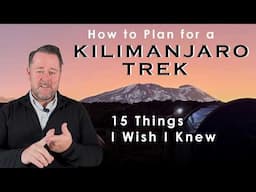 How to Plan for a Kilimanjaro Trek.
