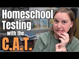 Homeschool Testing || California Achievement Test