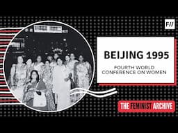 Fourth World Conference on Women, Beijing 1995 | Feminism in India