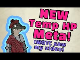 NEW Temporary HP Meta in D&D!